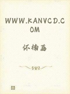 WWW.KANVCD.COM